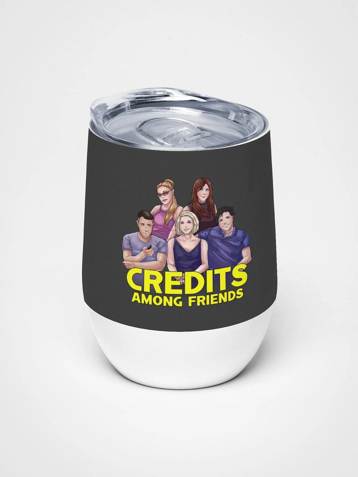 Credits Among Friends - Wine Tumbler product image (1)