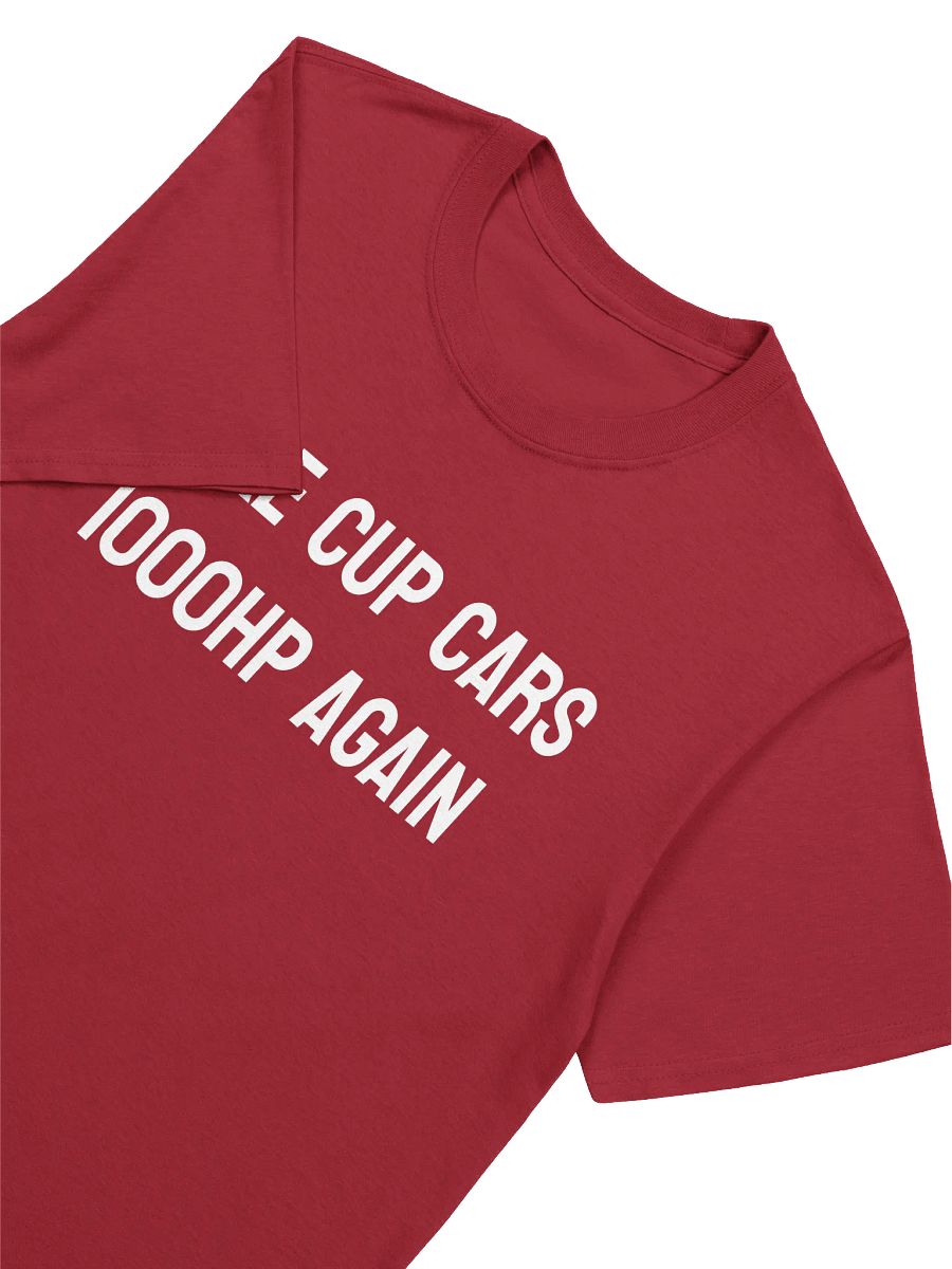 Make Cup Cars 1000HP Again Graphic Tee product image (13)