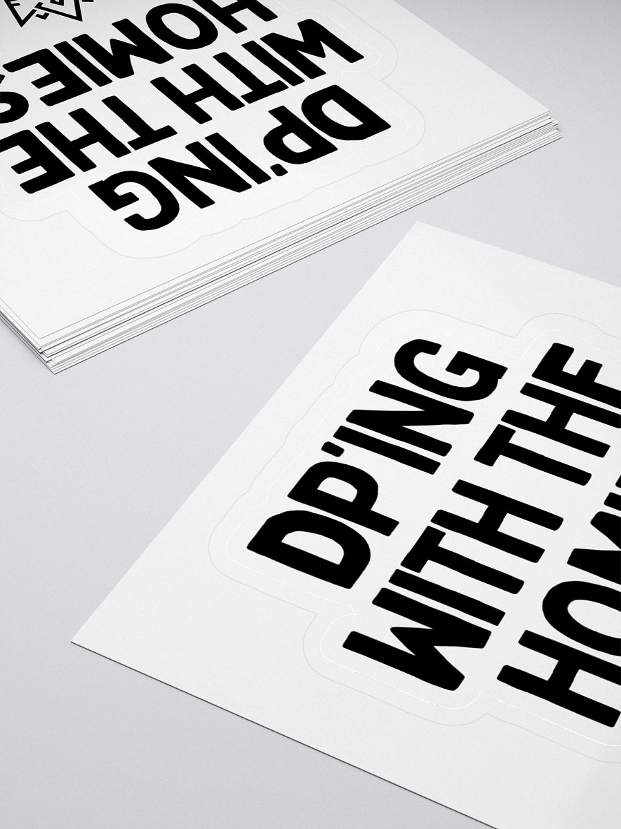 DP'ing With The Homies Sticker product image (4)