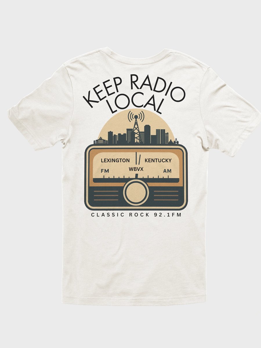 Keep Radio Local T-shirt product image (37)
