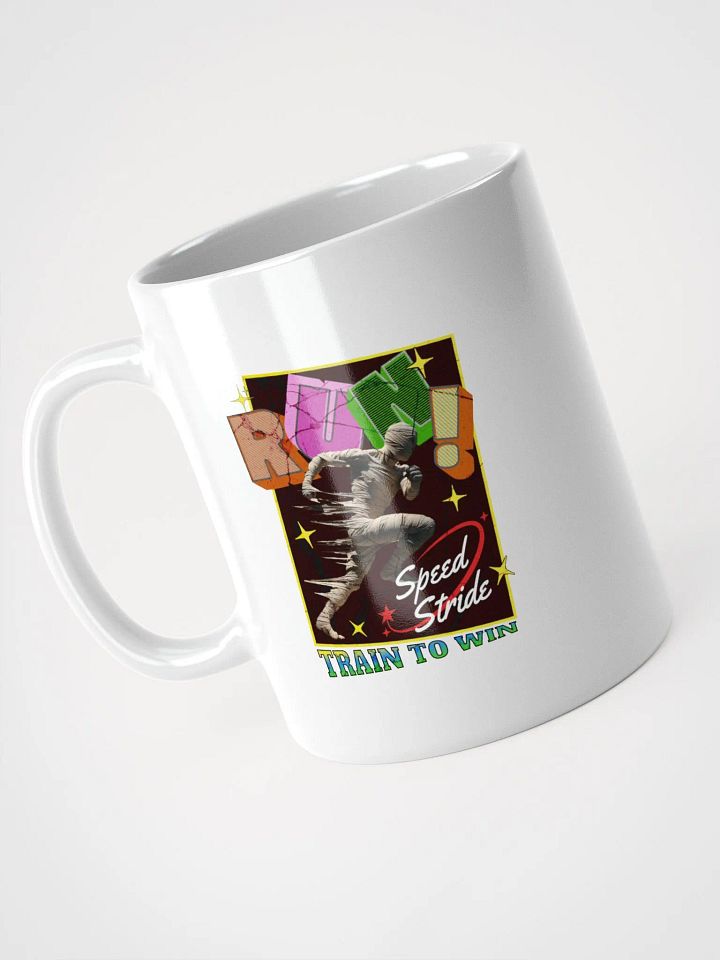 Train To Win Block Letters Run! Speed Stride Mummy Mug product image (2)