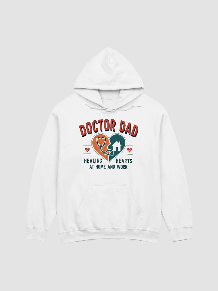 dad Healing Hearts at Home and Work Hoodie product image (5)
