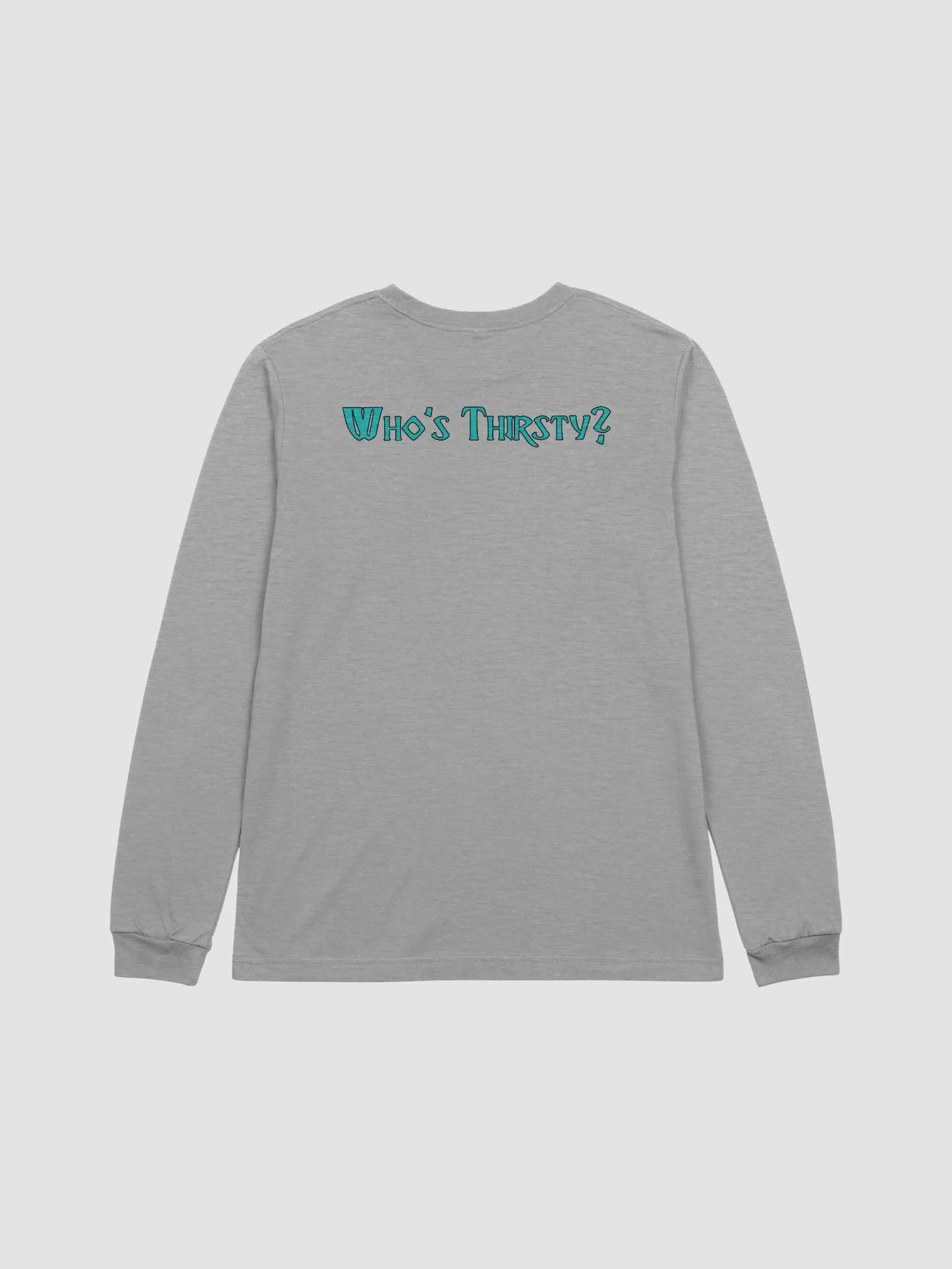 Forbidden Thirst Trap Long Sleeve Tee product image (2)