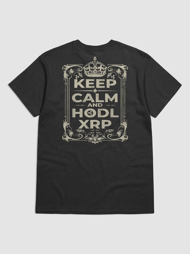 Keep Calm and HODL XRP - Exclusive T-Shirt product image (15)
