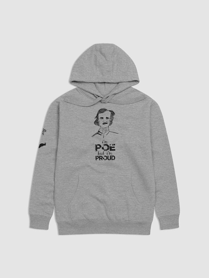 I'm POE but I'm PROUD hoodie product image (1)