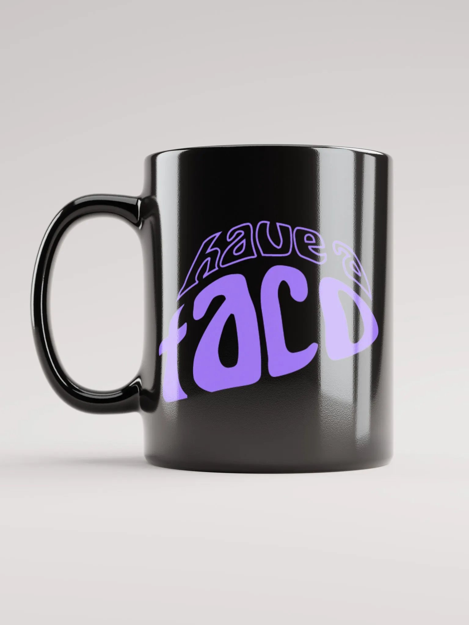 Have A Taco Black Mug product image (1)