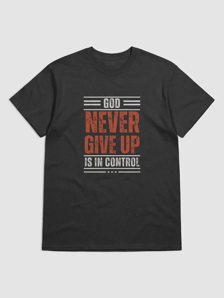 "GOD Is In Control" Inspirational Tee product image (3)
