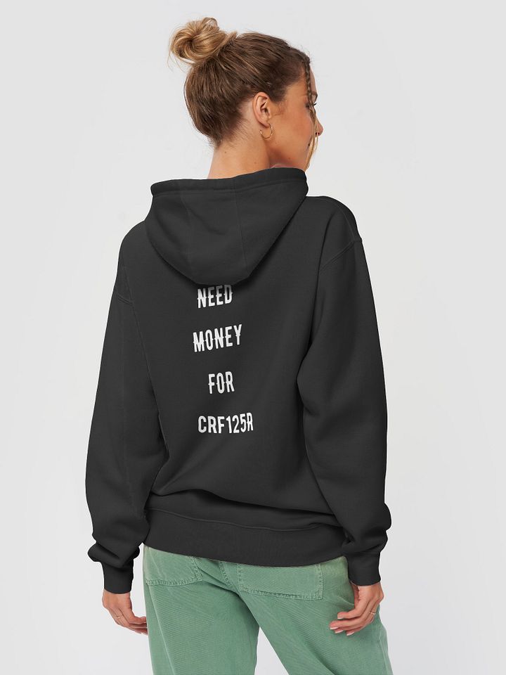 need money for crf125r | heavy hoodie product image (1)