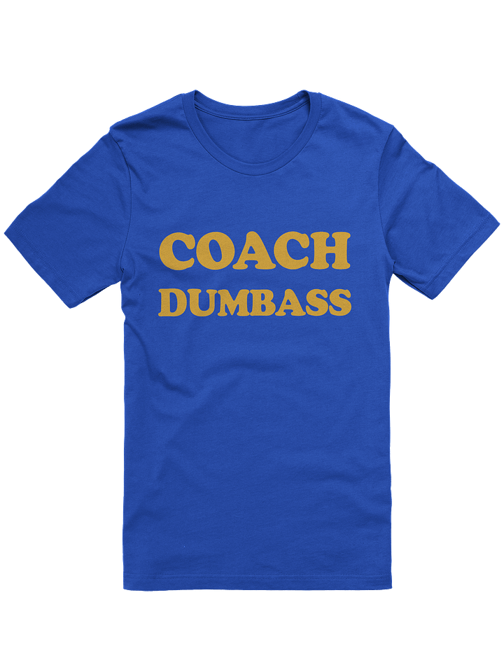 Coach Dumbass product image (1)