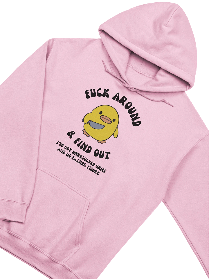 Fuck Around And Find Out No Father Figure Hoodie product image (2)