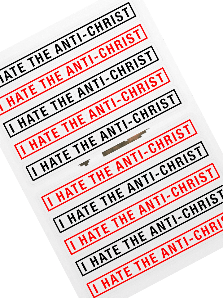Stickers! - I HATE THE ANTI-CHRIST! product image (1)