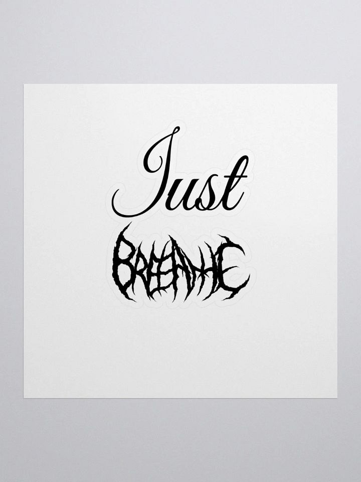 Just Breeathe Sticker product image (1)