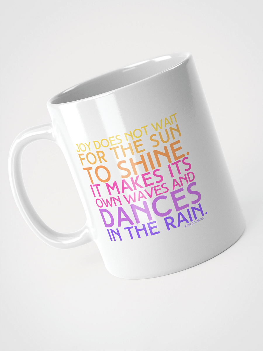 Joy Does Not Wait Favorite Mug product image (3)