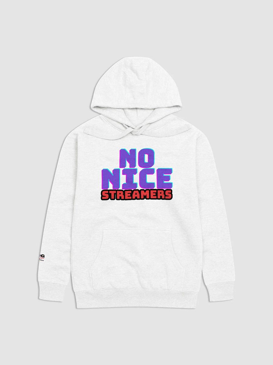 NO NICE STREAMERS HOODIE! product image (1)