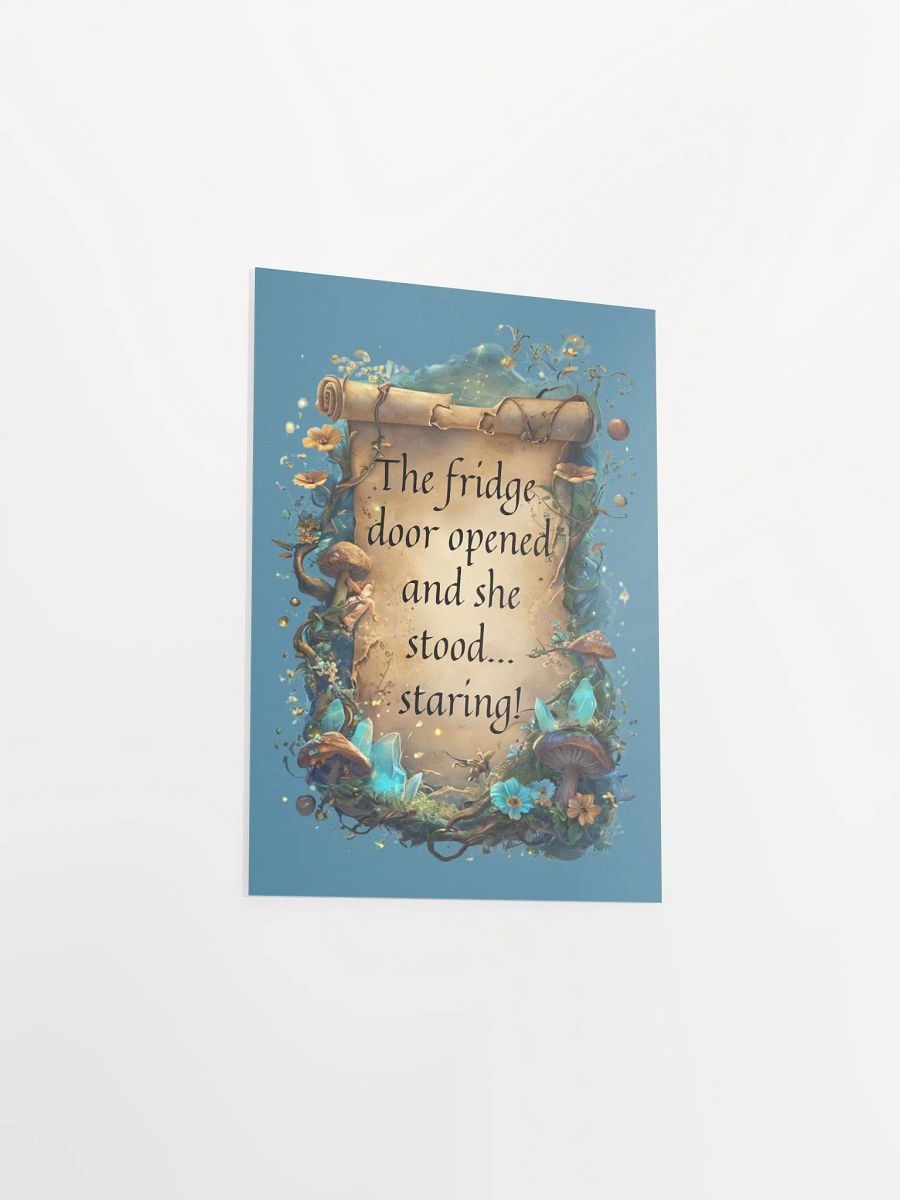 Whimsical Wall Art: "The Fridge Door Opened… and She Stood, Staring!" Funny Decor for Overstimulated Moms product image (34)