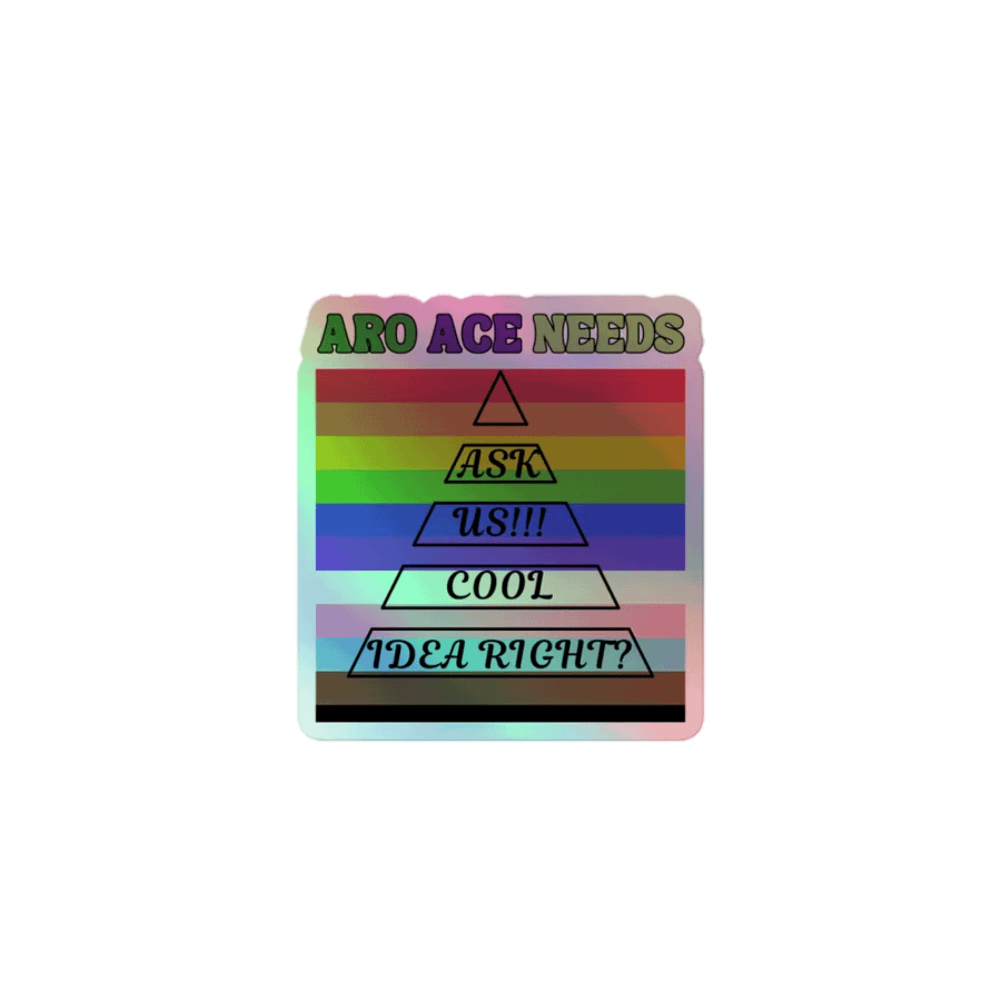 AroAce Needs - Sticker product image (1)