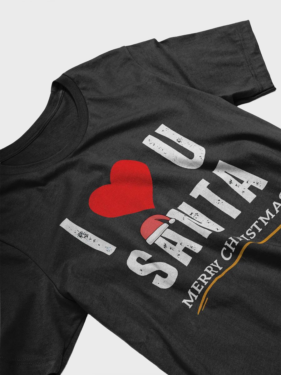 I love Santa Supersoft T-Shirt product image (3)