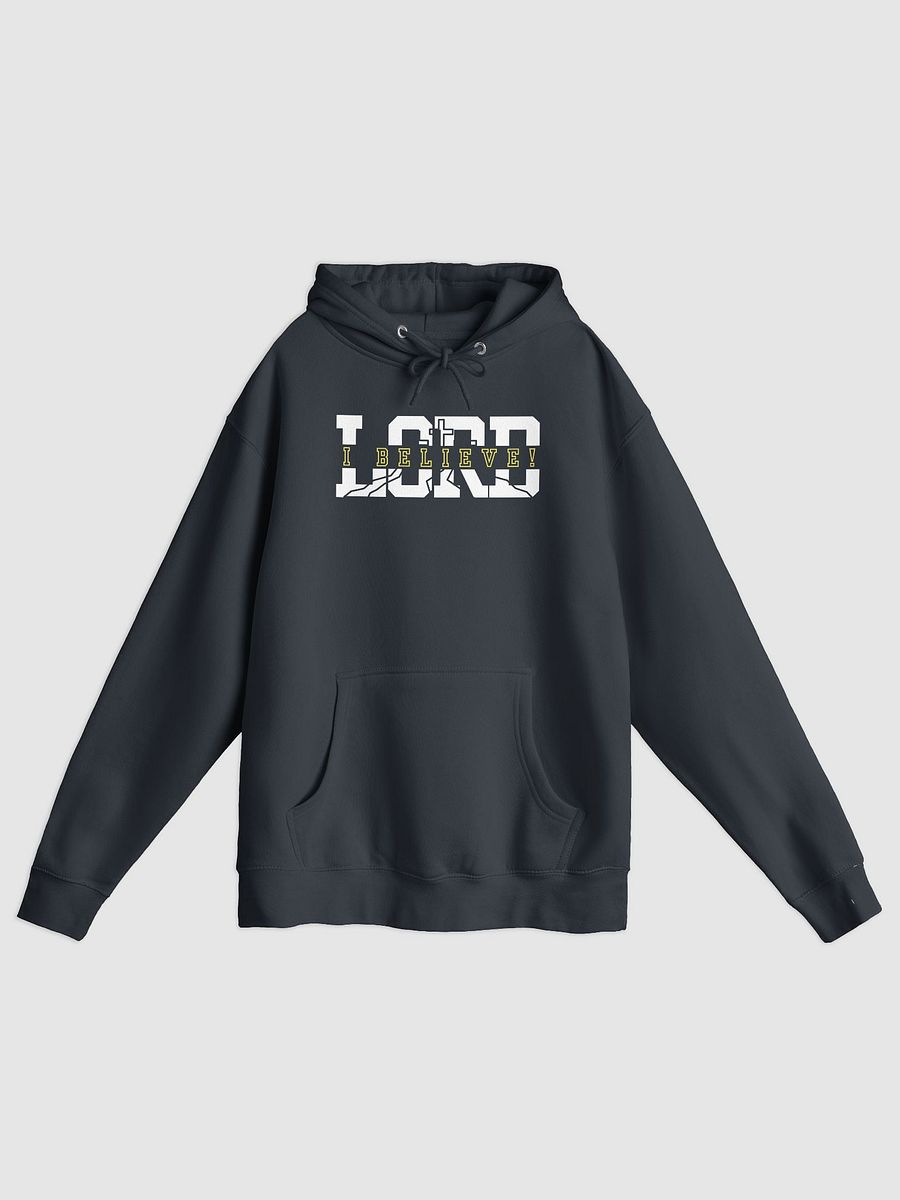"Lord, I Believe" Inspirational Hoodie product image (7)