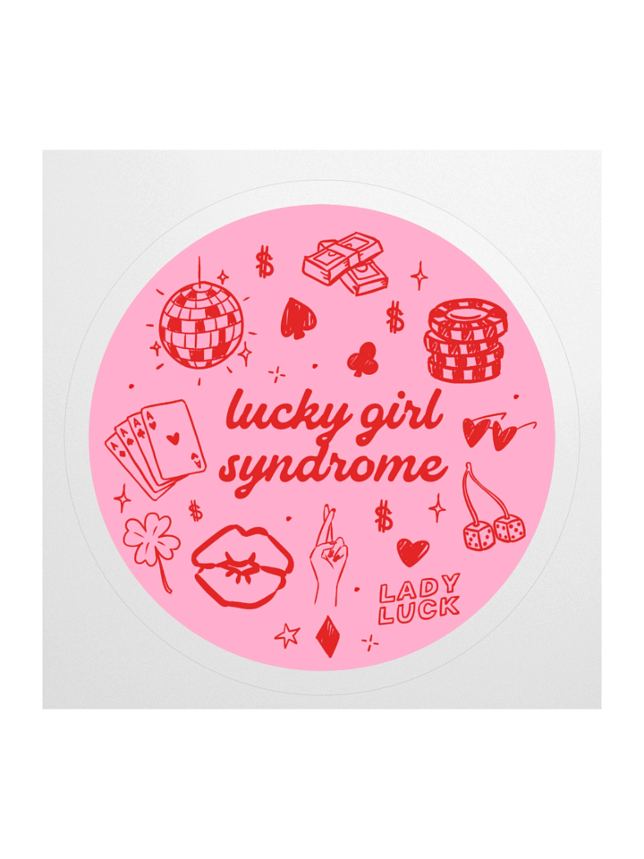 Lucky Girl Syndrome Sticker product image (1)