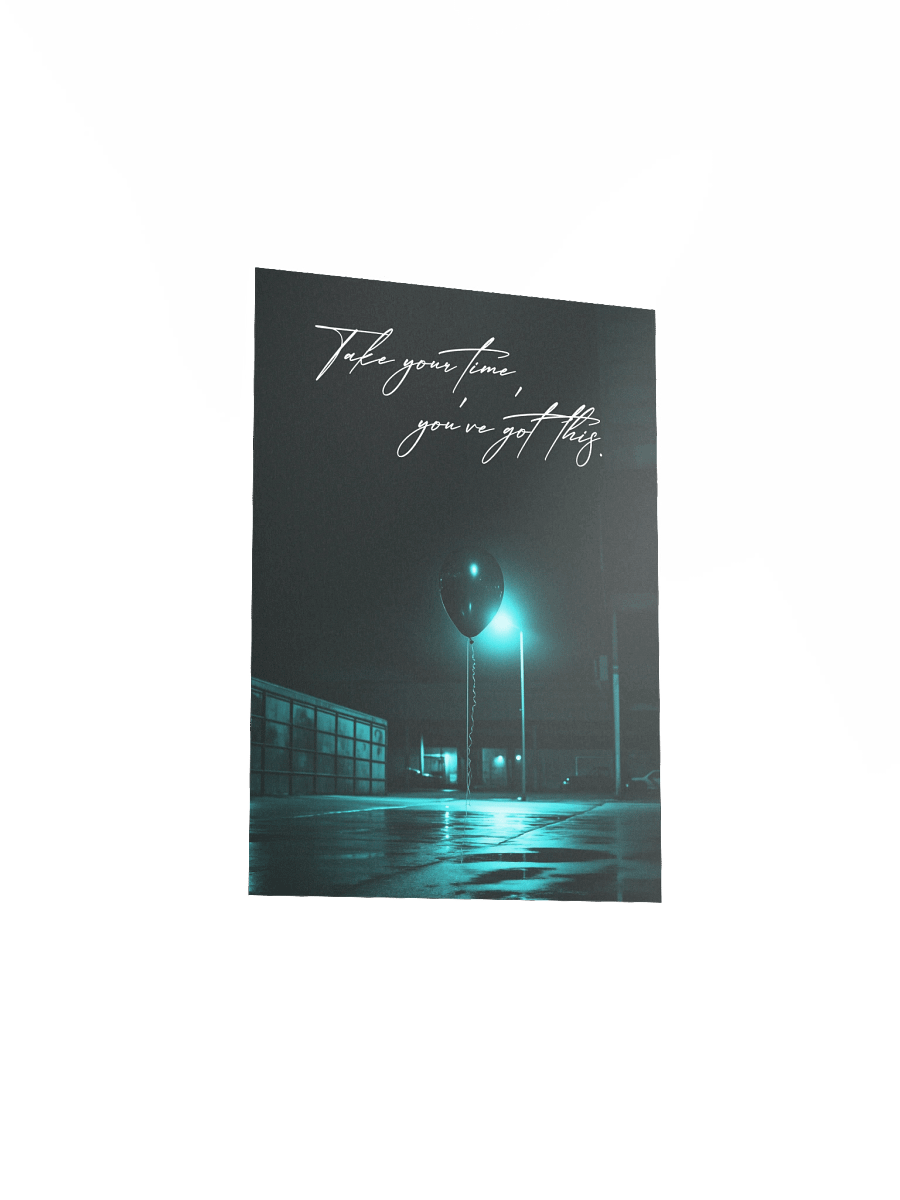 "Take your time" Handwritten Matte Poster product image (14)