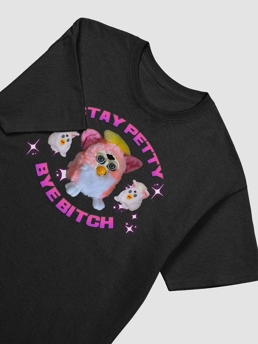 Stay Petty Unisex T-Shirt product image (7)