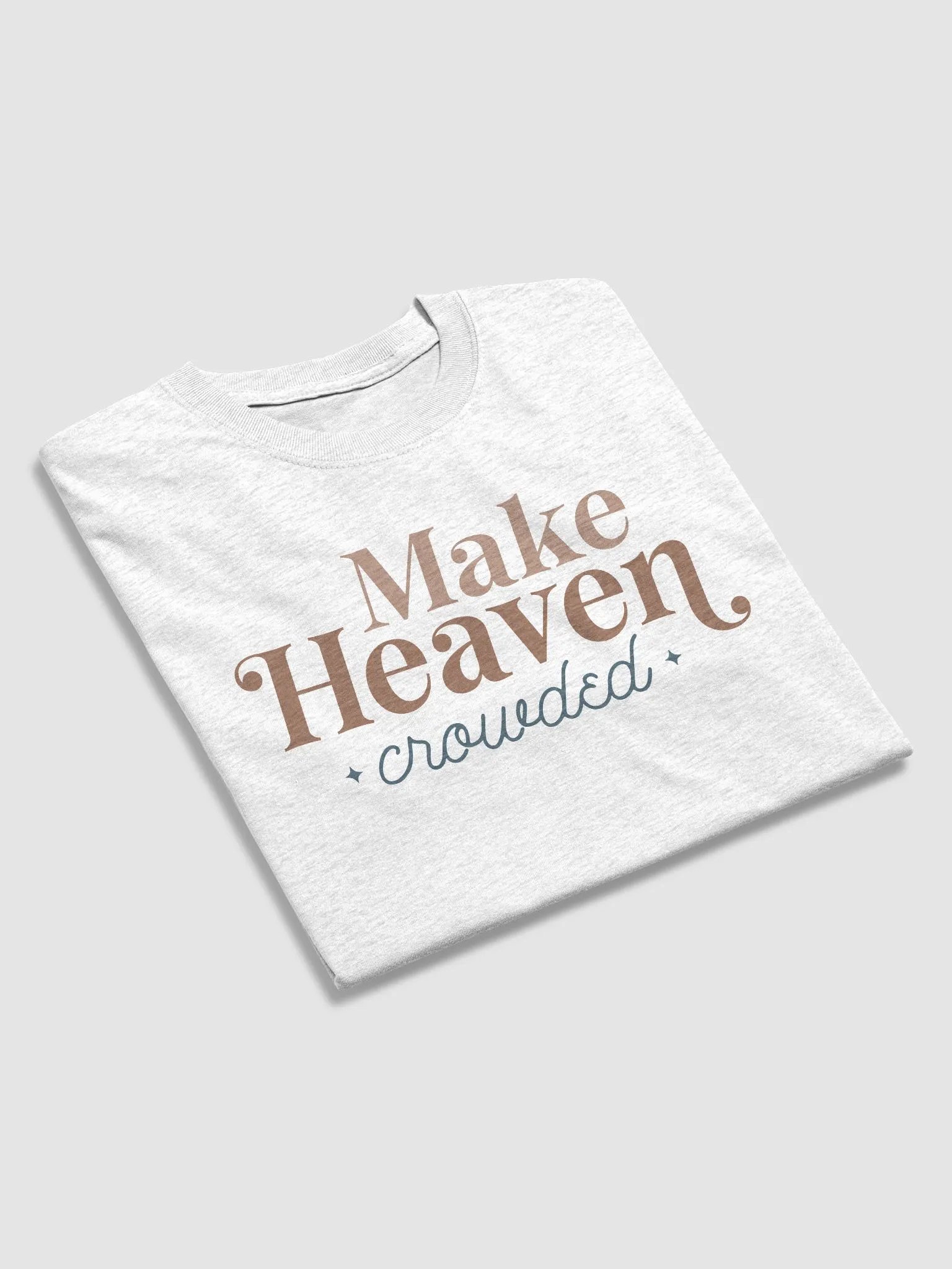 MAKE HEAVEN CROWED T-SHIRT product image (3)