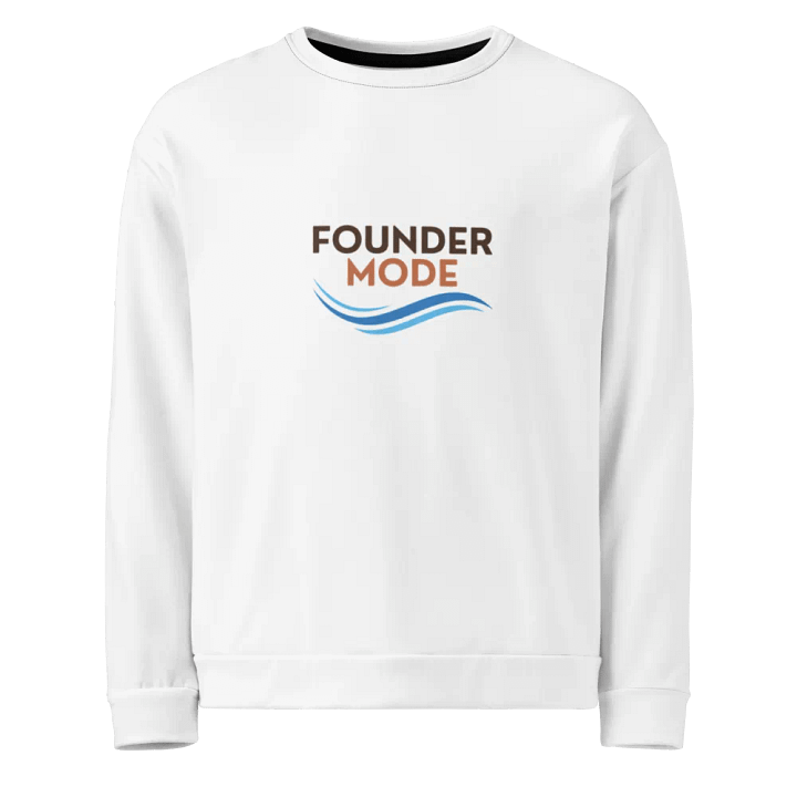 Founder Mode Sweatshirt product image (1)