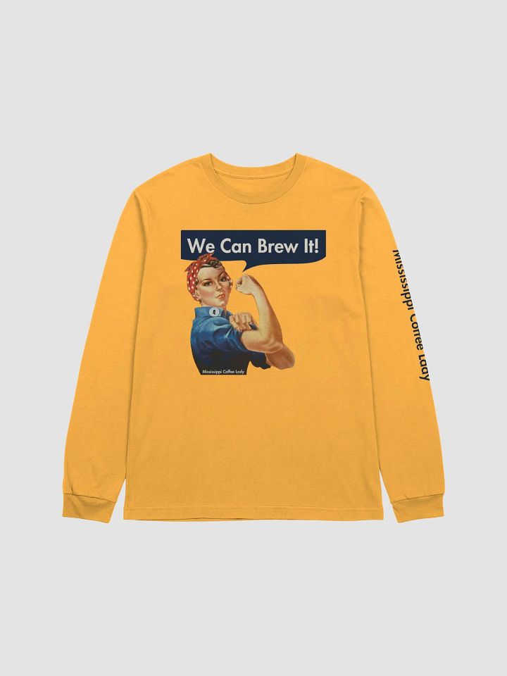 We Can Brew It Long Sleeve product image (1)