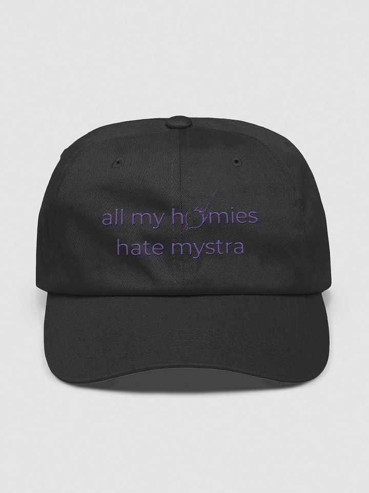all my homies hate mystra - dad hat product image (1)