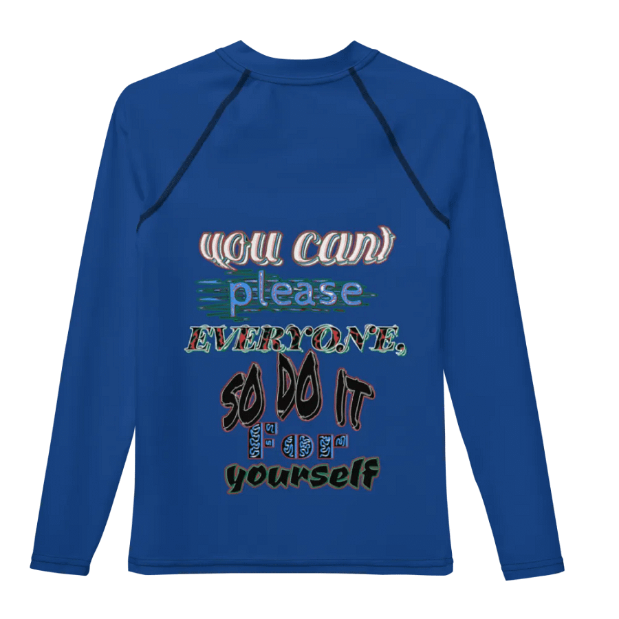 You Cant Please Everyone, So Do It For Yourself - Dark Cerulean - Youth Rash Guard product image (7)