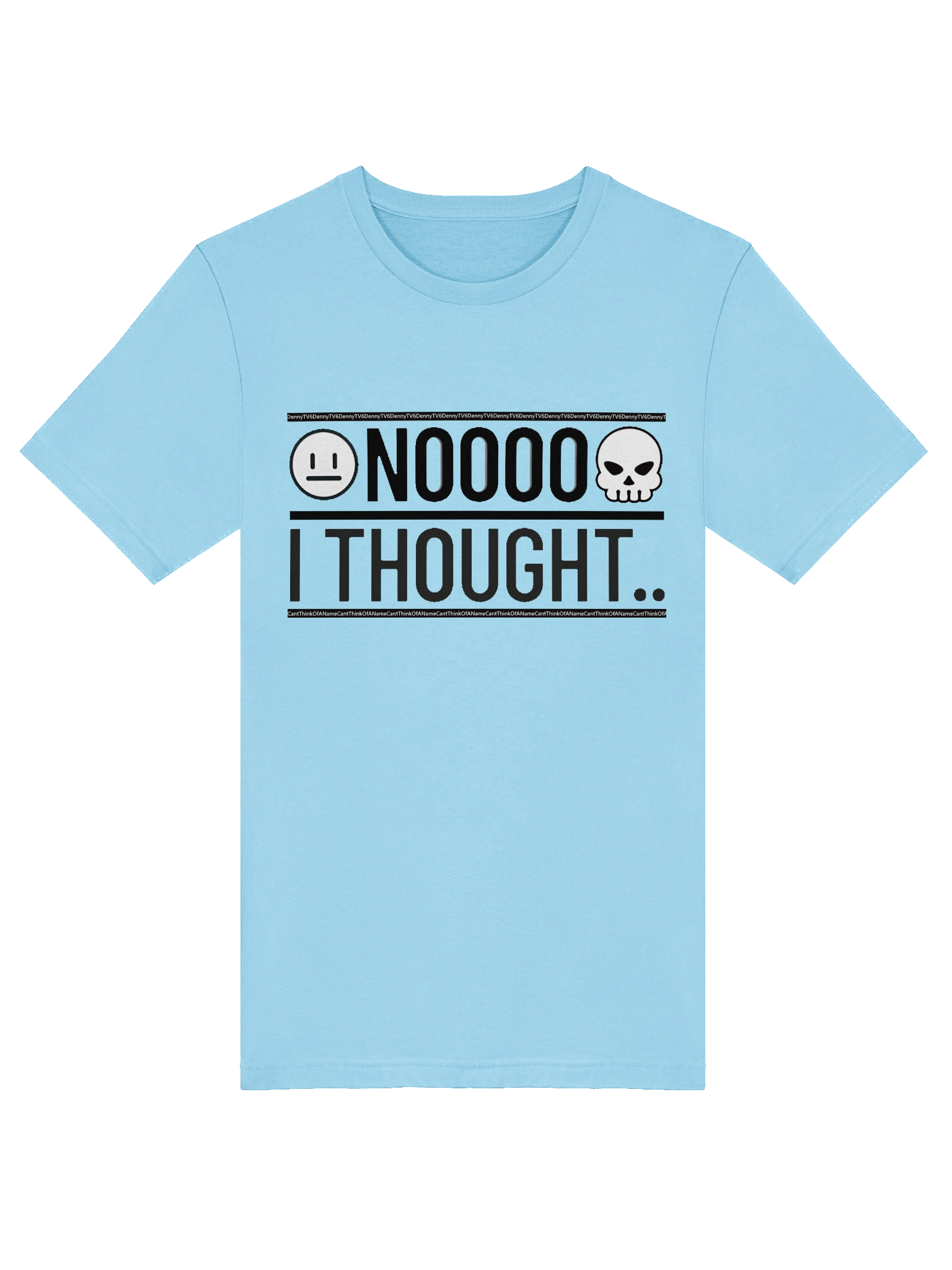 OG NOOO I THOUGHT - T-Shirt product image (41)