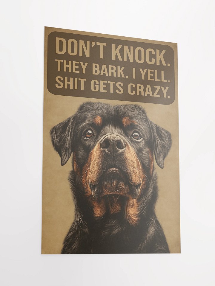 Rottweiler - Don't Knock Poster product image (4)