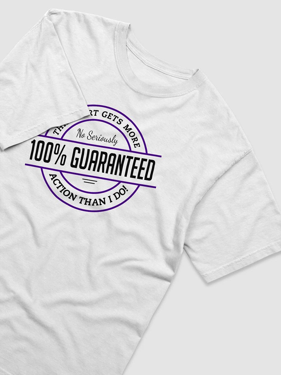 This Shirt Gets More Action Than I Do! product image (31)