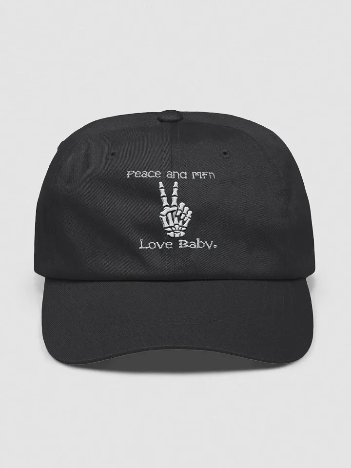 ''Peace & MF'n Love Baby'' Classic Dad Hat (Embroidered) product image (1)