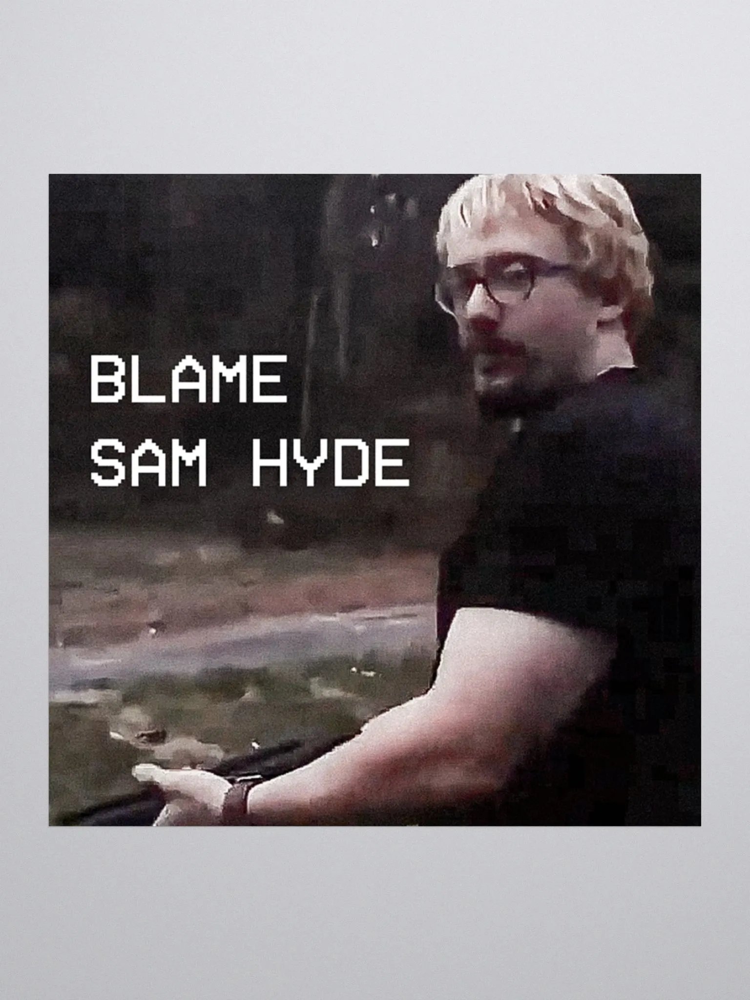 BLAME SAM HYDE STICKER product image (5)