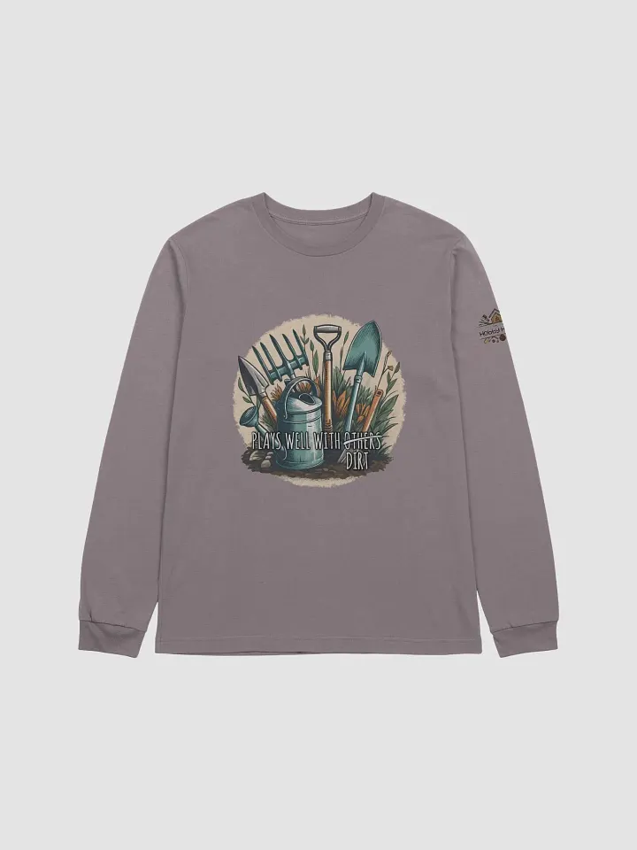 Plays Well With Dirt - Unisex Long Sleeve T-Shirt product image (49)