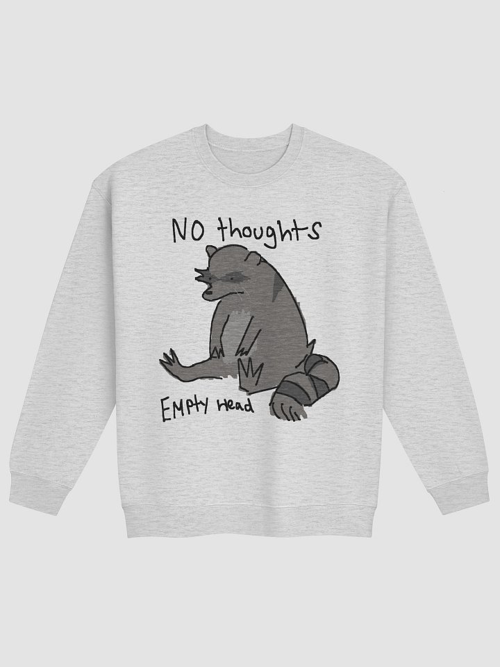 No thoughts empty head Crewneck product image (5)