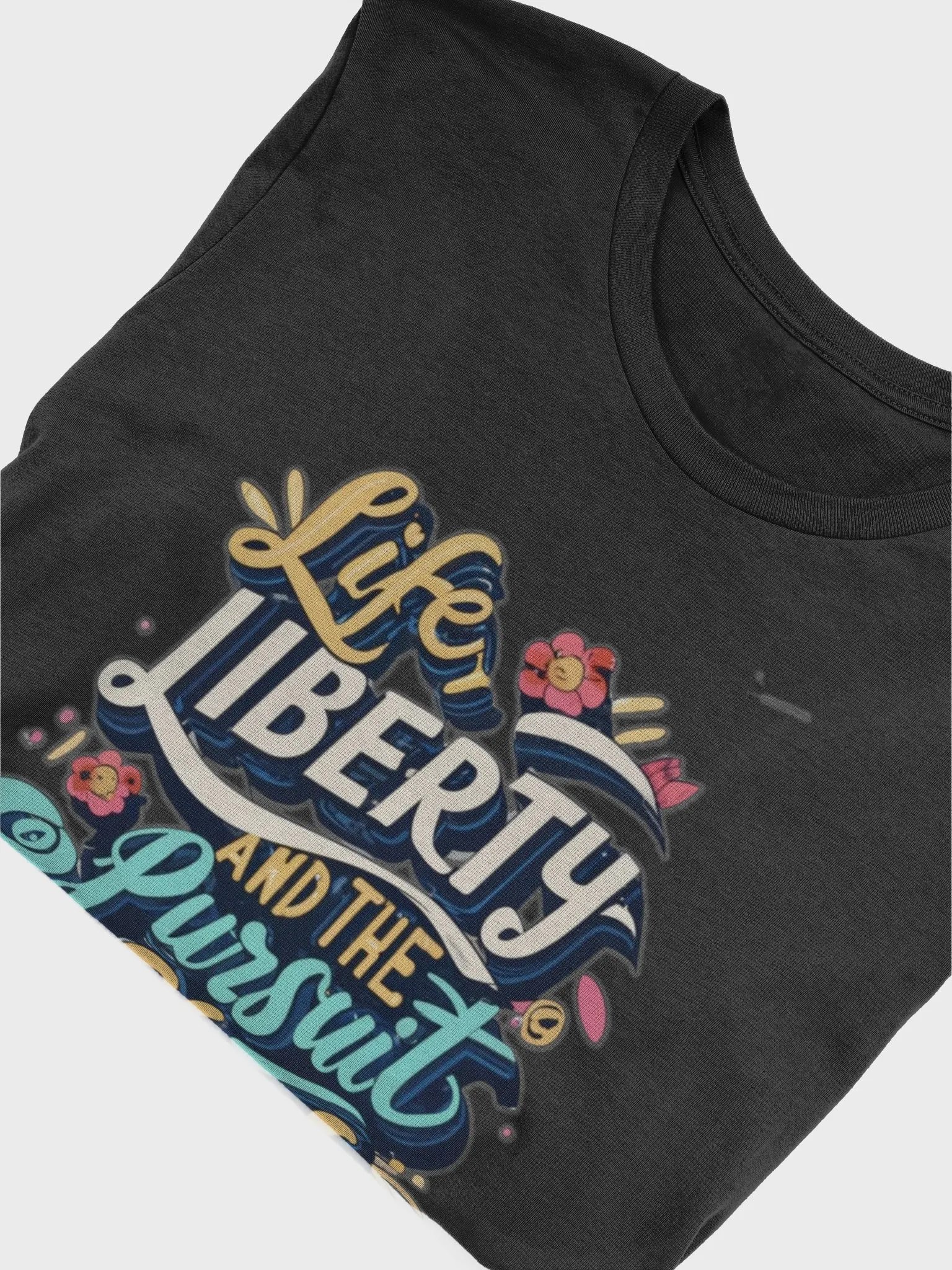Life, Liberty and the pursuit of shoes T-shirt - v2 product image (6)