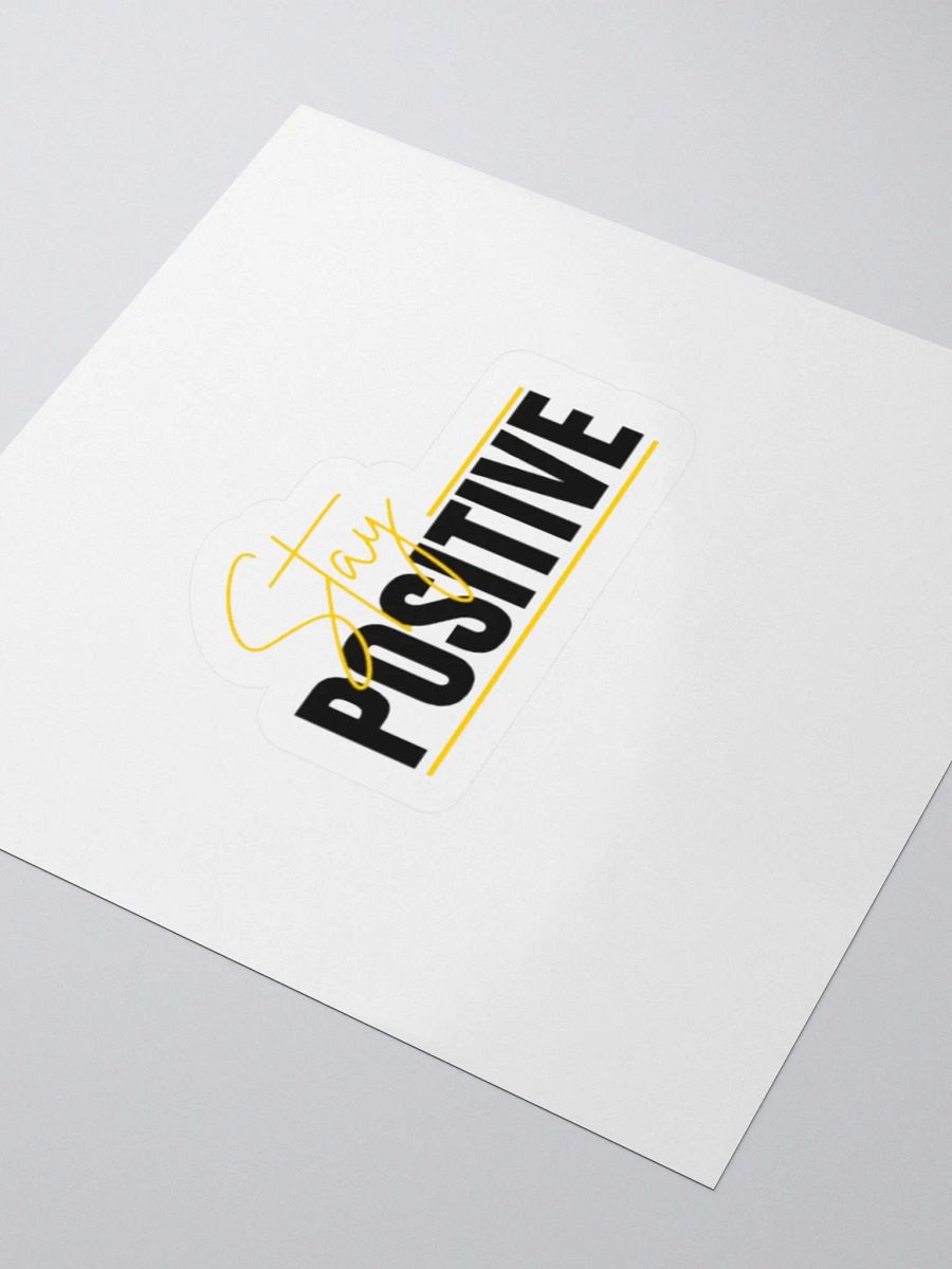 Stay Positive sticker product image (8)