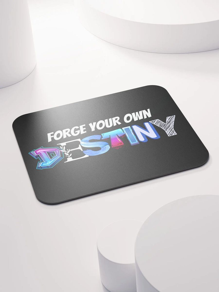 Forge Your Own Destiny - Mousepad #2 product image (4)