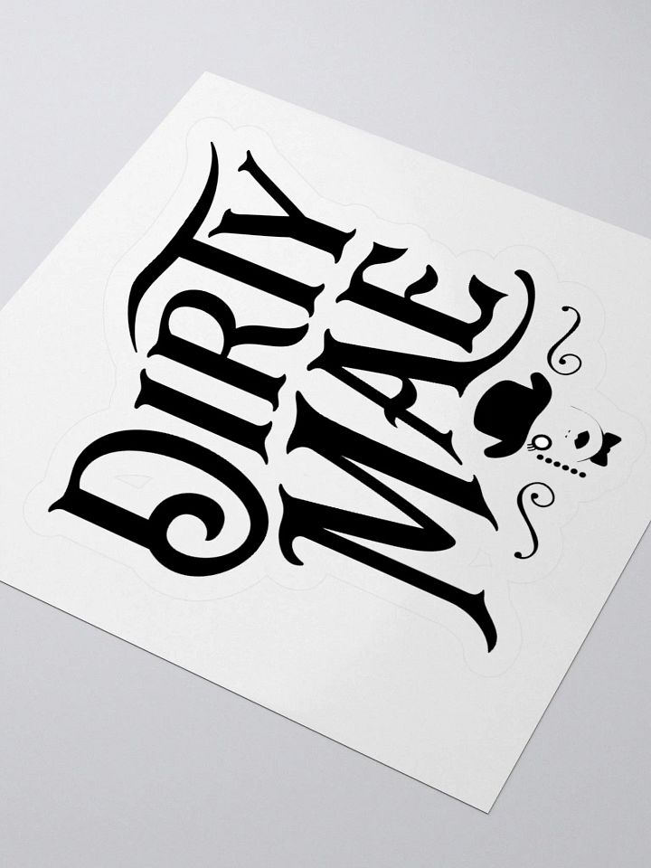 Dirty Mae White Sticker product image (10)