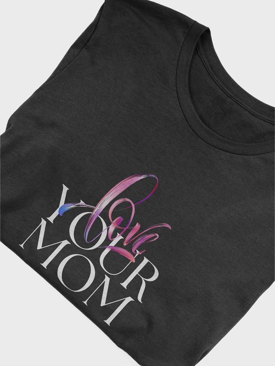 Gradient Love Your Mom T-Shirt product image (52)