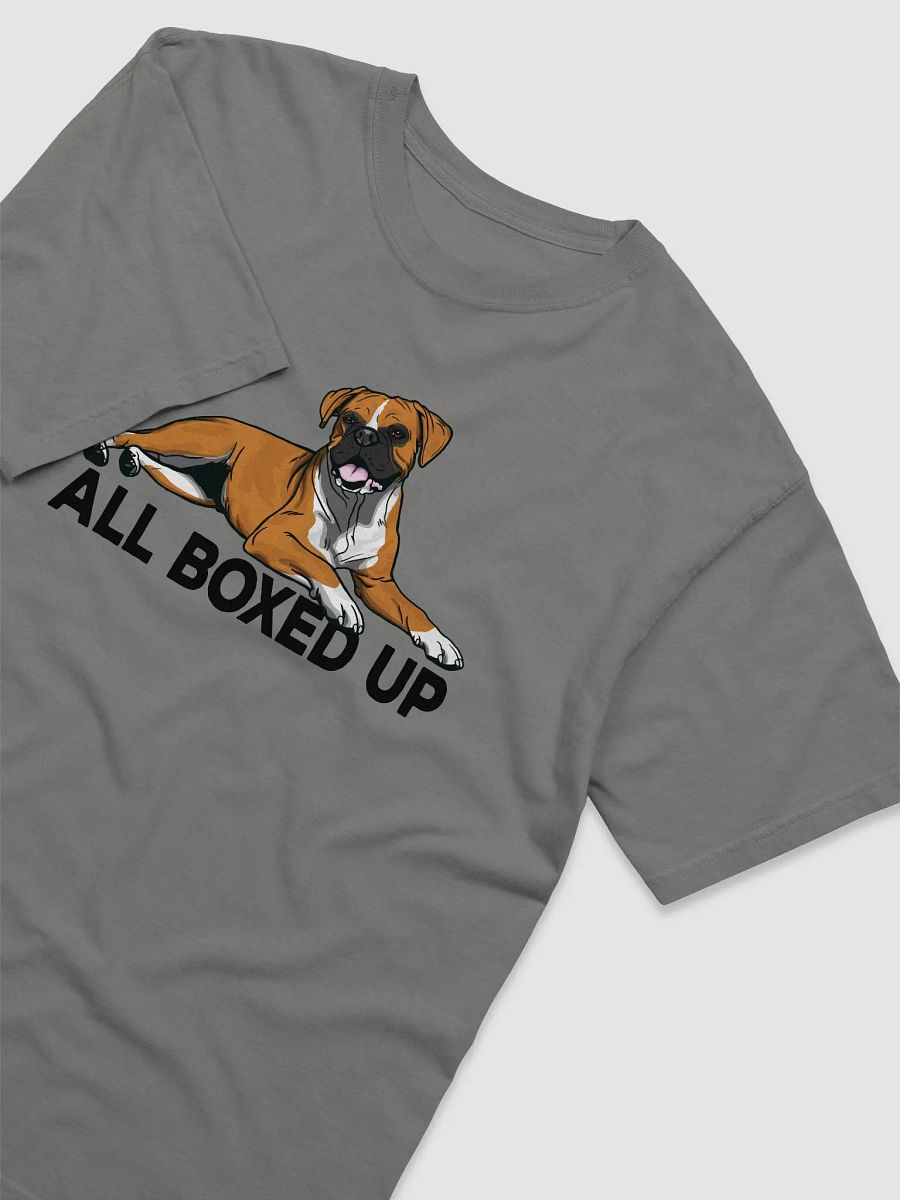 All Boxed Up T-Shirt of a Boxer | Funny T-Shirt for Boxer Dog Paw-rents product image (16)