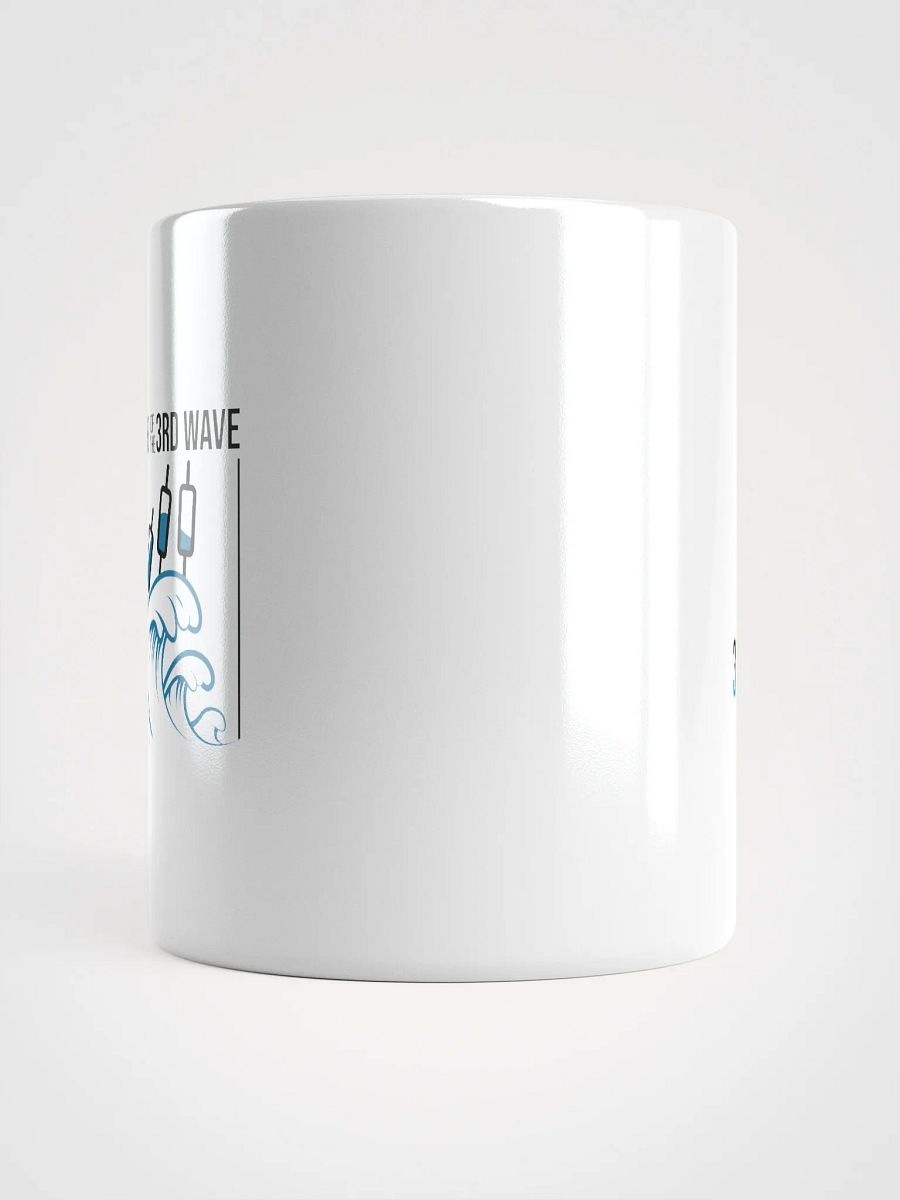 3rd Wave Of The 3rd Wave Mug (Design #1) product image (15)