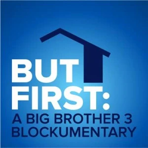 But First: A Big Brother 3 Blockumentary product image (1)