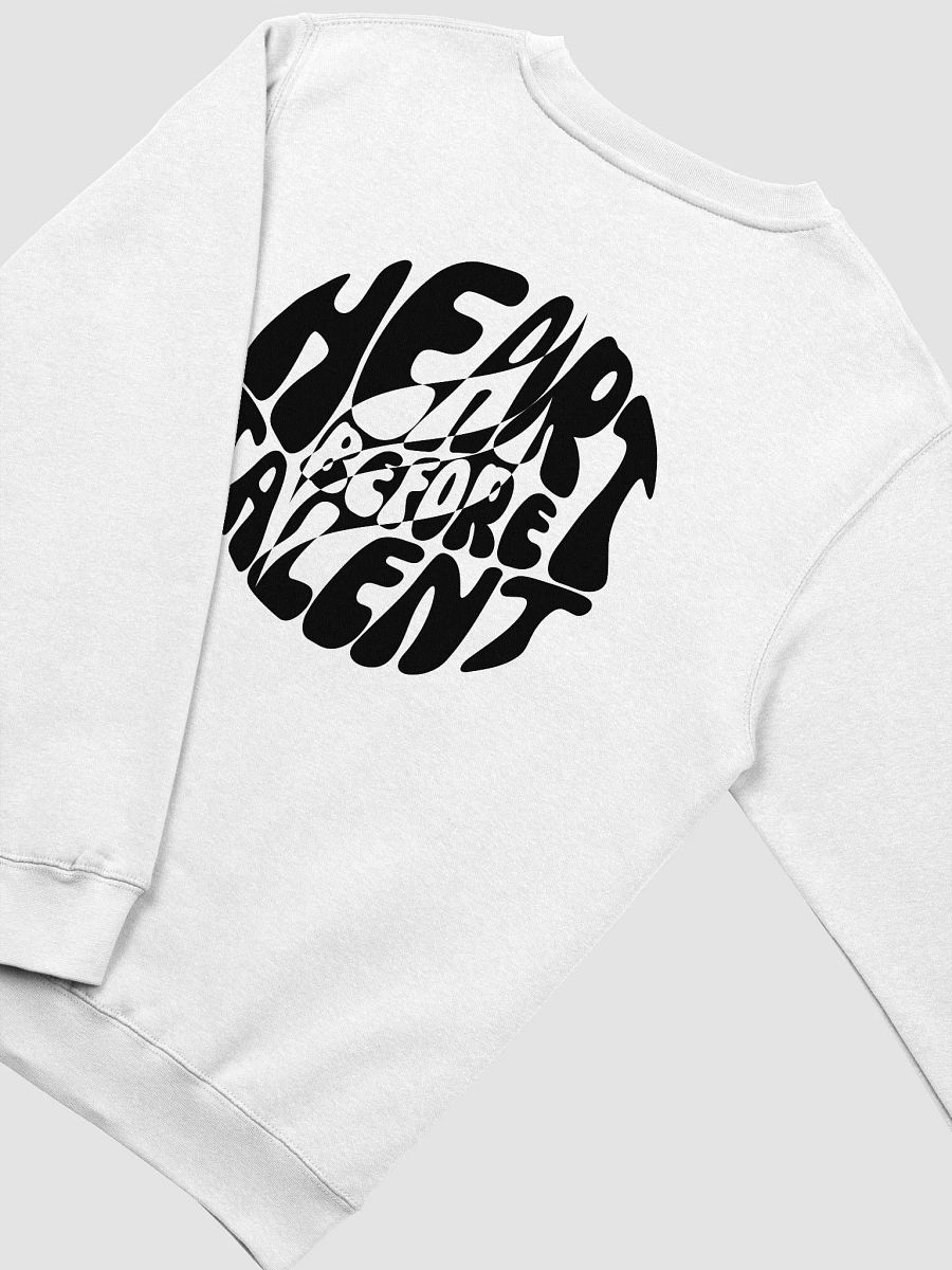 Heart Before Talent Sweatshirt | Black product image (12)
