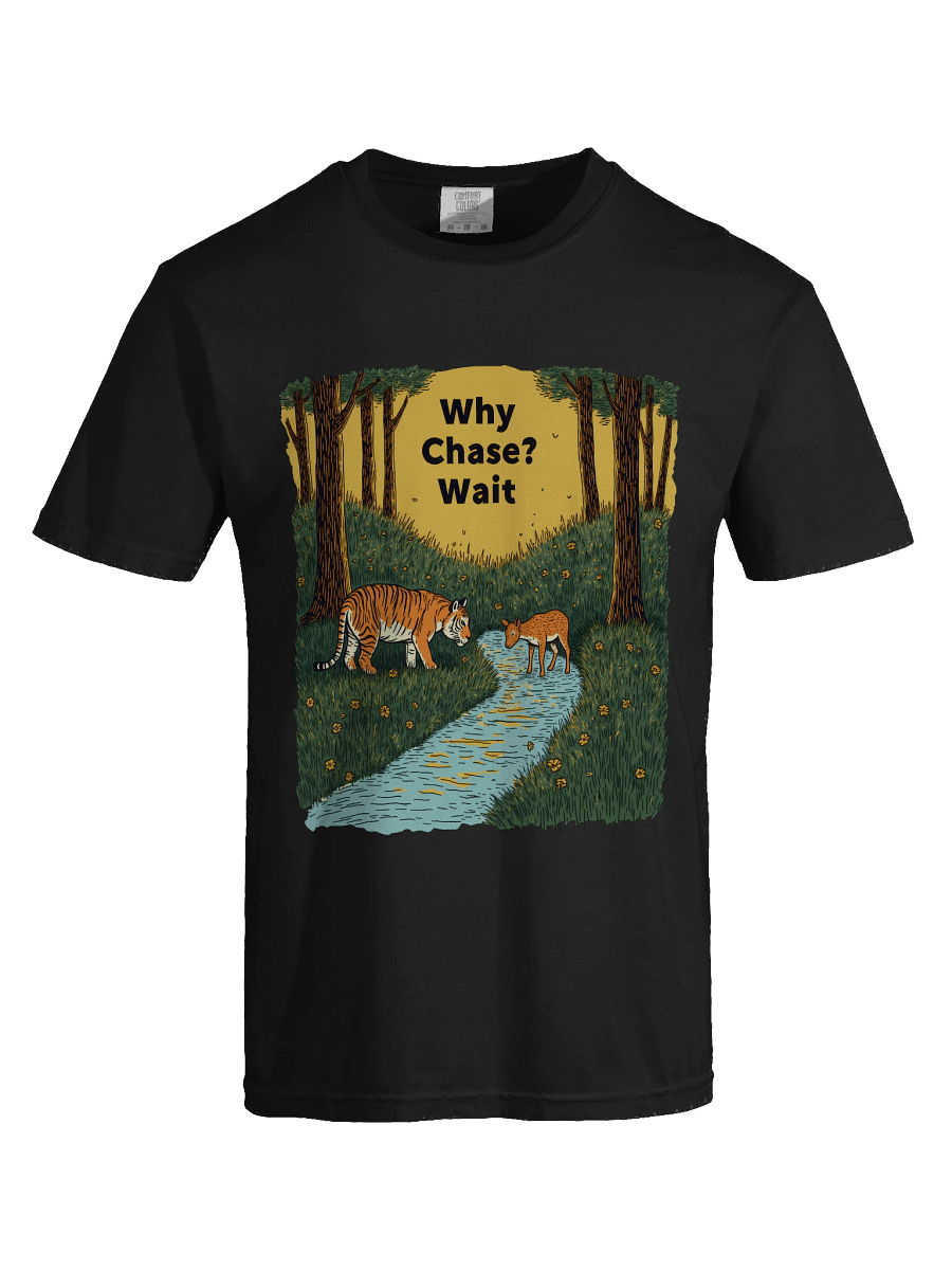 Why Chase? Wait - Tiger and Deer Forest Scene Design Heavyweight T-Shirt product image (84)