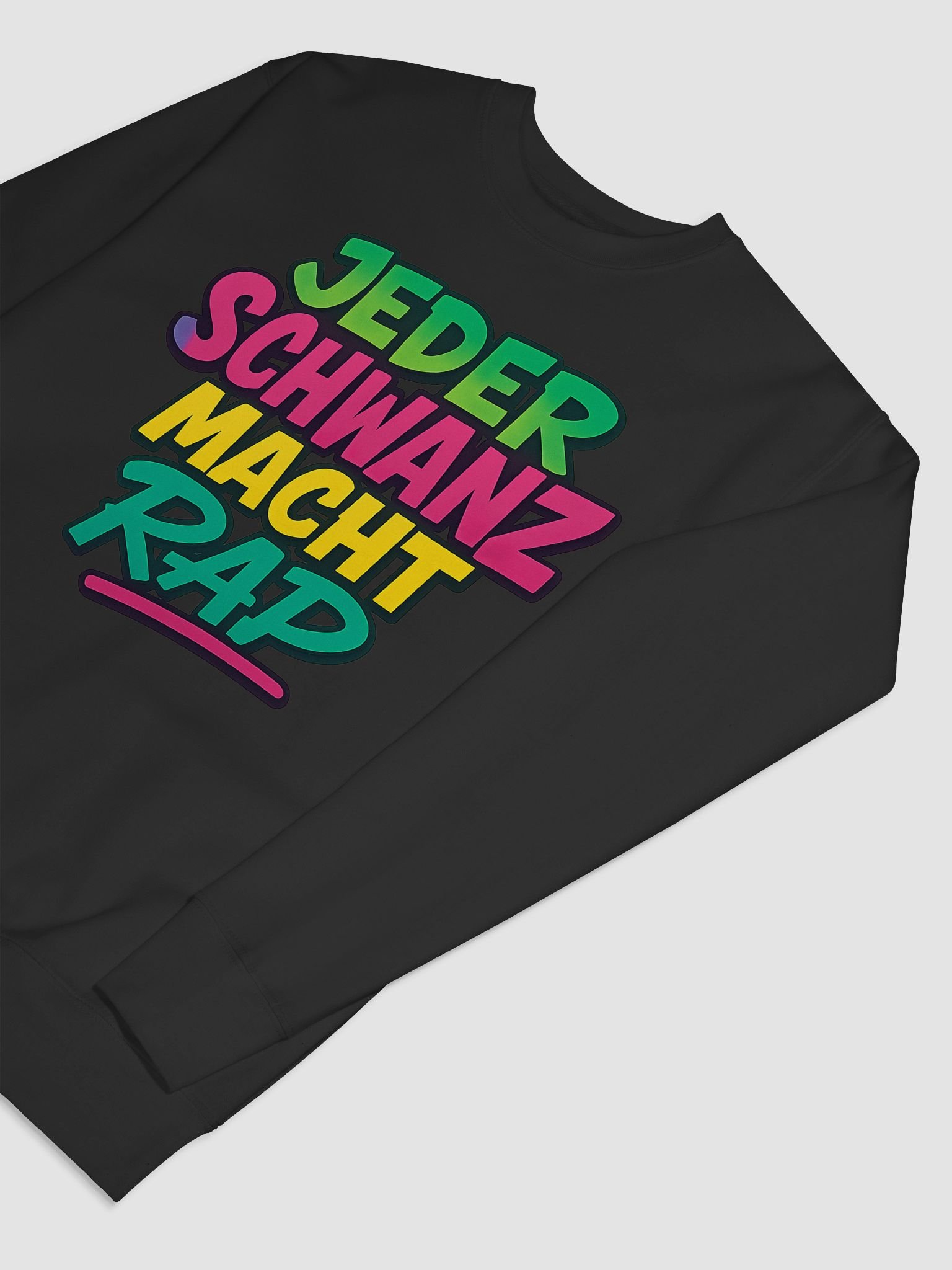 JEDER SCHWANZ MACHT RAP SWEATSHIRT product image (7)