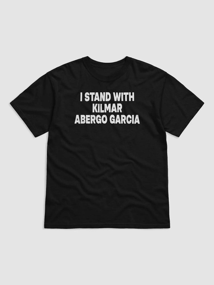 I Stand With Kilmar Abergo Garcia Shirt product image (1)