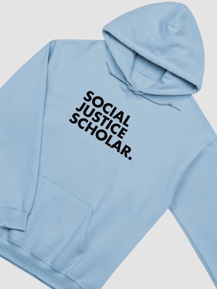 Social Justice Scholar Hoodie product image (2)